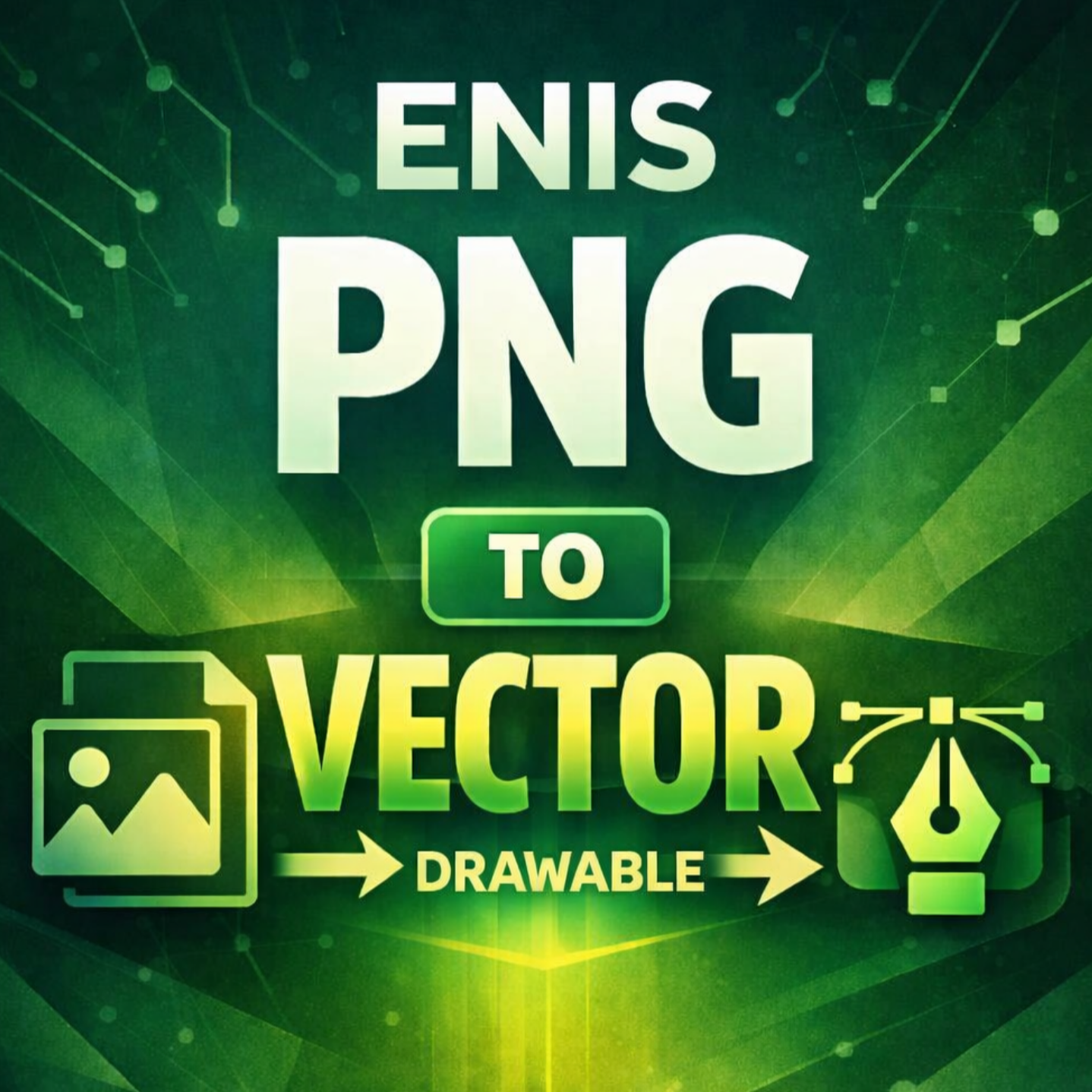 Enis PNG TO VECTOR DRAWABLE kapak görseli